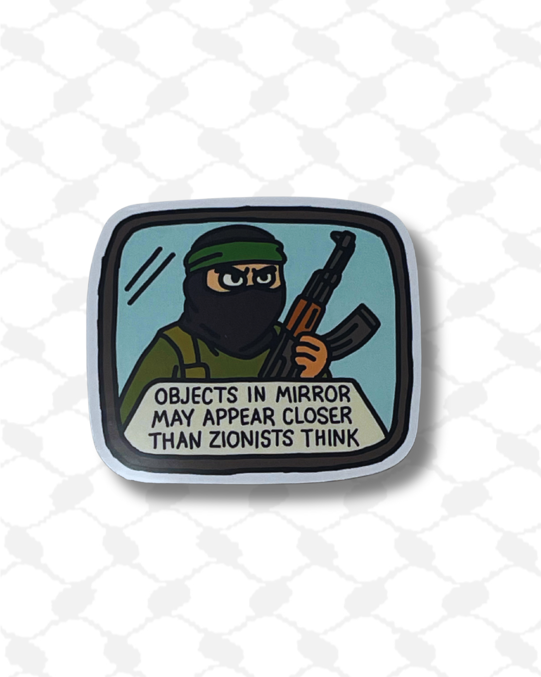 Objects in Mirror Palestine resistance sticker